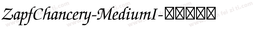 ZapfChancery-MediumI字体转换