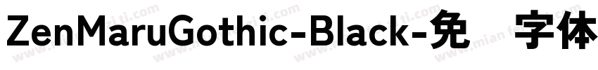 ZenMaruGothic-Black字体转换