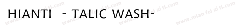 ChiantiBT-ItalicSwash字体转换