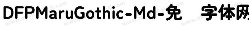 DFPMaruGothic-Md字体转换