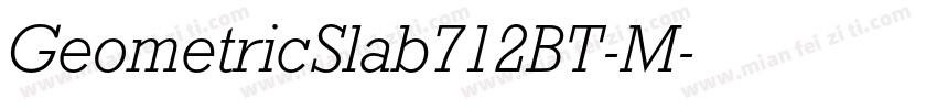 GeometricSlab712BT-M字体转换