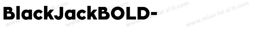 BlackJackBOLD字体转换