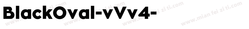 BlackOval-vVv4字体转换