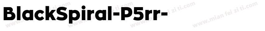 BlackSpiral-P5rr字体转换