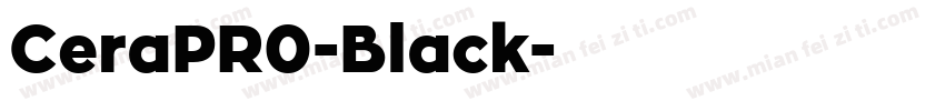 CeraPR0-Black字体转换