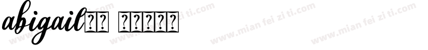 abigail字体字体转换