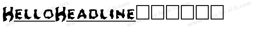 HelloHeadline字体转换