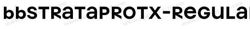 BBStrataProTX-Regular字体转换