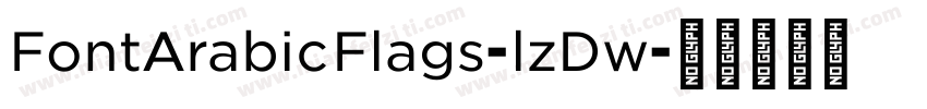 FontArabicFlags-lzDw字体转换