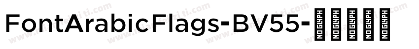 FontArabicFlags-BV55字体转换