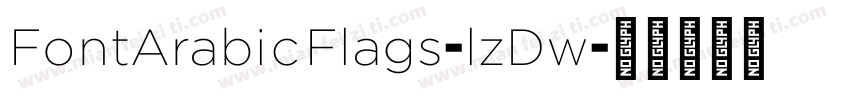 FontArabicFlags-lzDw字体转换
