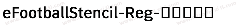eFootballStencil-Reg字体转换