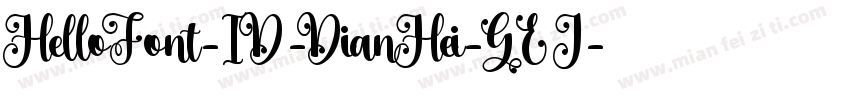 HelloFont-ID-DianHei-GEJ字体转换
