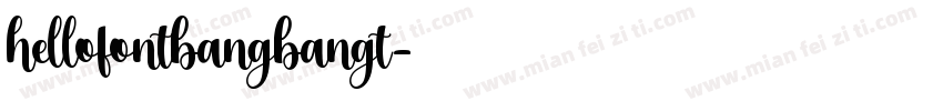 hellofontbangbangt字体转换