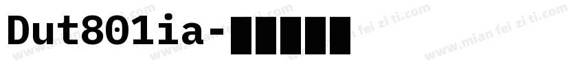 Dut801ia字体转换