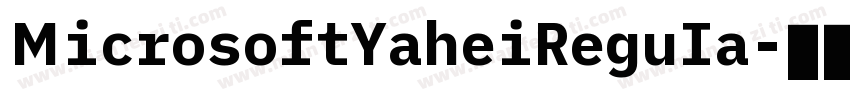 MicrosoftYaheiReguIa字体转换