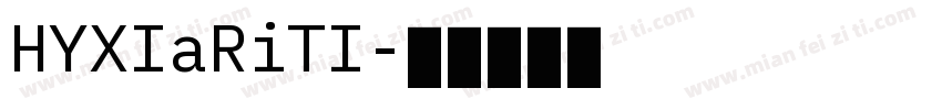 HYXIaRiTI字体转换