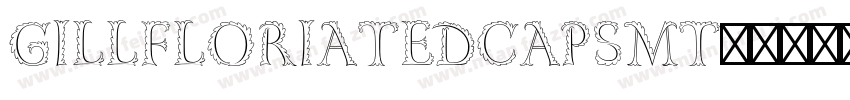 GillFloriatedCapsMT字体转换