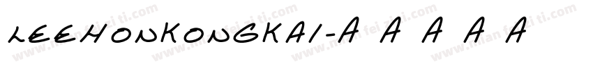 LeeHonKongKai字体转换