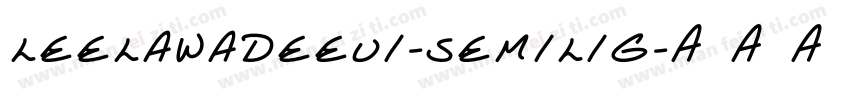 LeelawadeeUI-Semilig字体转换