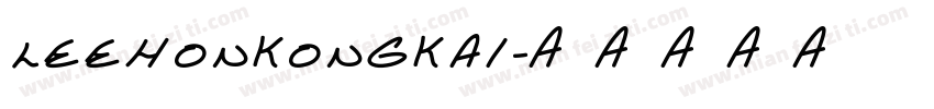 LeeHonKongKai字体转换