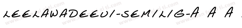 LeelawadeeUI-Semilig字体转换