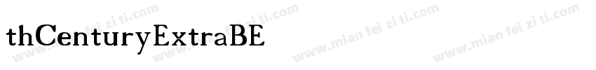 thCenturyExtraBE字体转换