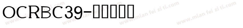 OCRBC39字体转换