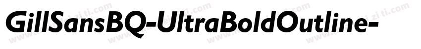 GillSansBQ-UltraBoldOutline字体转换