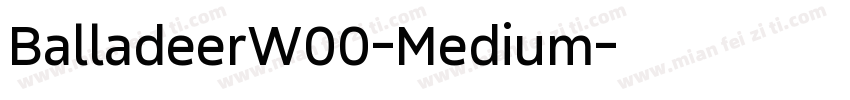 BalladeerW00-Medium字体转换