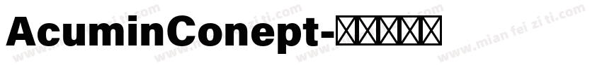 AcuminConept字体转换