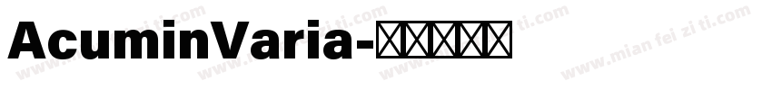 AcuminVaria字体转换