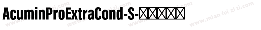 AcuminProExtraCond-S字体转换