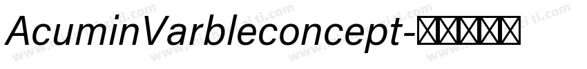 AcuminVarbleconcept字体转换