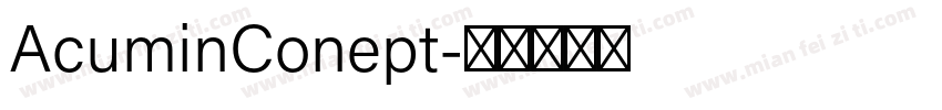 AcuminConept字体转换