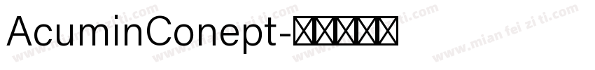 AcuminConept字体转换