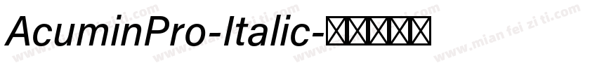 AcuminPro-Italic字体转换