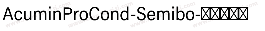 AcuminProCond-Semibo字体转换