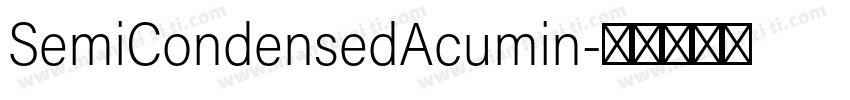 SemiCondensedAcumin字体转换