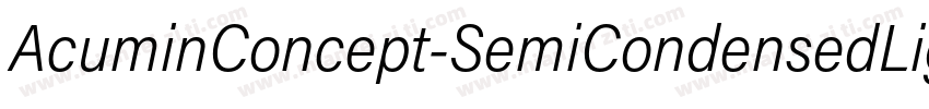 AcuminConcept-SemiCondensedLight字体转换