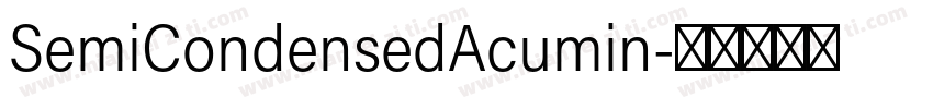 SemiCondensedAcumin字体转换