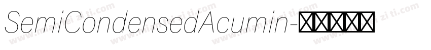 SemiCondensedAcumin字体转换