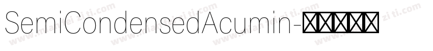 SemiCondensedAcumin字体转换