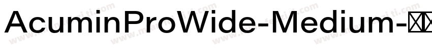 AcuminProWide-Medium字体转换