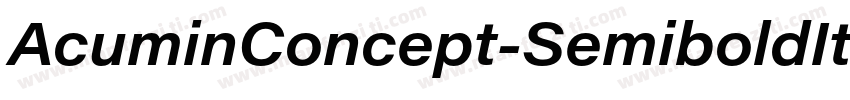 AcuminConcept-SemiboldItalic字体转换