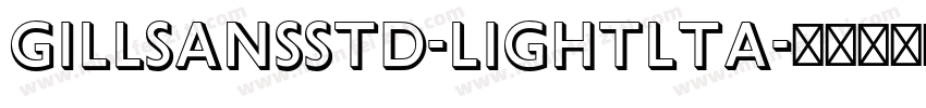 GillSansStd-Lightlta字体转换