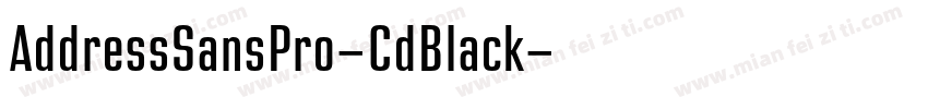 AddressSansPro-CdBlack字体转换