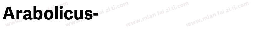 Arabolicus字体转换