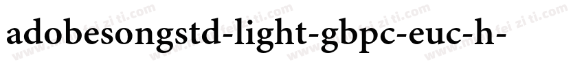 adobesongstd-light-gbpc-euc-h字体转换