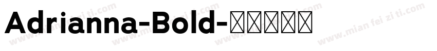 Adrianna-Bold字体转换